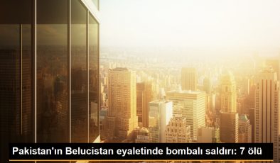 Pakistan’ın Belucistan eyaletinde bombalı saldırı: 7 ölü