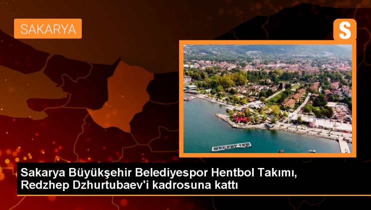 Sakarya Büyükşehir Belediyespor, Redzhep Dzhurtubaev’i kadrosuna kattı