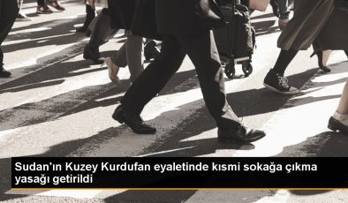 Sudan’da Kuzey Kurdufan eyaletinde sokağa çıkma yasağı getirildi