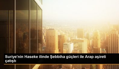 Suriye’nin Haseke ilinde çatışma çıktı