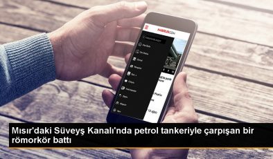Süveyş Kanalı’nda Römorkör ve Petrol Tankeri Çarpıştı