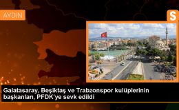 TFF, Galatasaray, Beşiktaş ve Trabzonspor başkanlarını PFDK’ye sevk etti