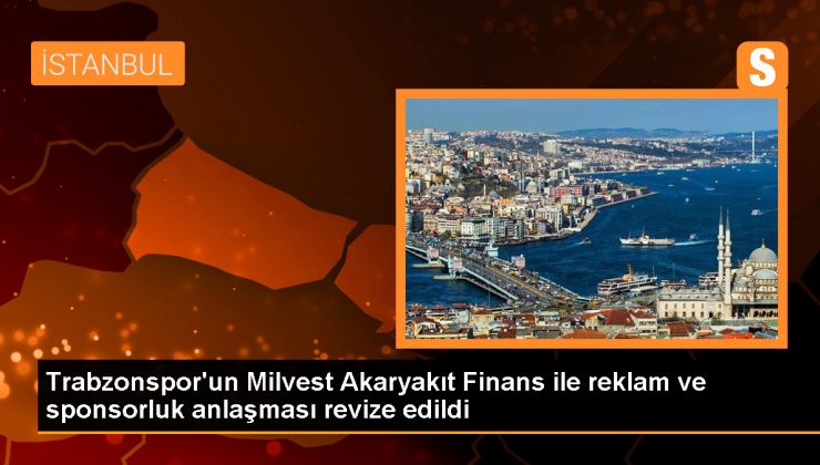 Trabzonspor ve Milvest Akaryakıt Finans ile yapılan anlaşma revize edildi 1 Trabzonspor ve Milvest Akaryakıt Finans ile yapılan anlaşma revize edildi