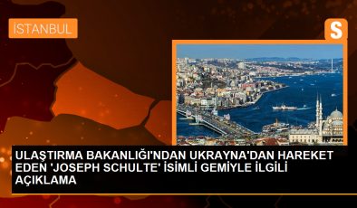 Ukrayna’dan gelen Joseph Schulte adlı gemi İstanbul Boğazı’na ulaştı