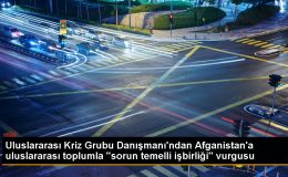 Uluslararası Kriz Grubu Danışmanı: Afganistan’ın geleceği için uluslararası işbirliği önemli