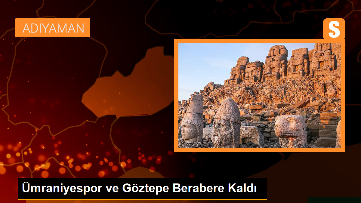 Ümraniyespor ve Göztepe 0-0 berabere kaldı