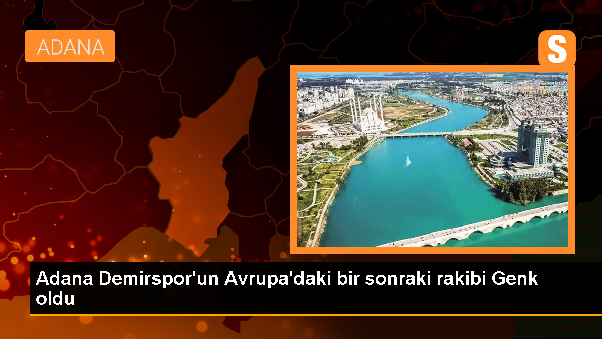 Yukatel Adana Demirspor, Genk ile UEFA Avrupa Konferans Ligi play-off turunda karşılaşacak