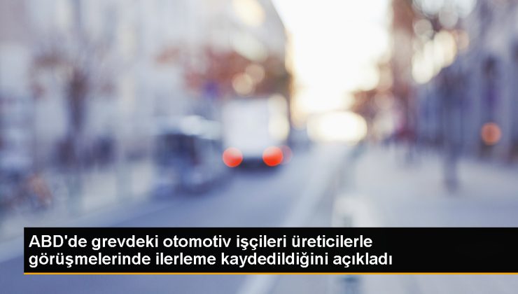 ABD'de Otomotiv İşçileri Sendikası grevi genişletmedi 1 ABD’de Otomotiv İşçileri Sendikası grevi genişletmedi