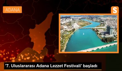 Adana’da 7. Uluslararası Lezzet Festivali Başladı