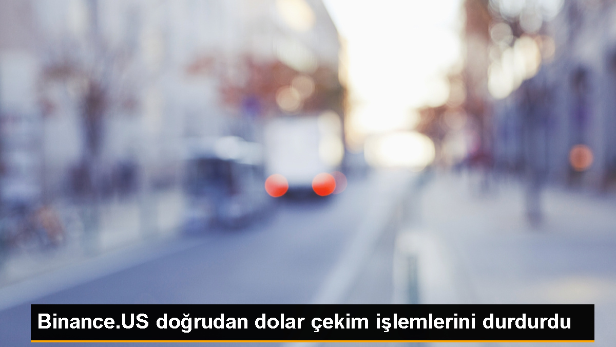 Binance.US, doğrudan dolar çekim işlemlerini durdurdu