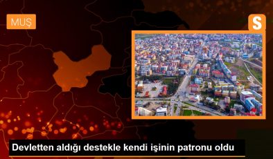 Devletten aldığı destekle kendi işinin patronu oldu