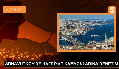 İstanbul’da Kaçak Hafriyat Denetimi Yapıldı