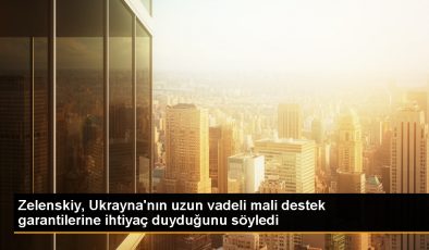 Zelenskiy, Ukrayna’nın uzun vadeli mali destek garantilerine ihtiyaç duyduğunu söyledi
