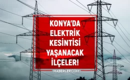 9 Kasım Konya elektrik kesintisi! GÜNCEL KESİNTİLER! Konya'da elektrik ne zaman gelecek?