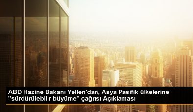 ABD Hazine Bakanı Janet Yellen, Asya-Pasifik Ülkelerine Uzun Vadeli Ekonomik Görünüm İçin Çağrıda Bulundu