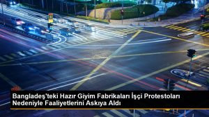 Bangladesteki-Hazir-Giyim-Fabrikalari-Isci-Protestolari-Nedeniyle-Faaliyetlerini-Askiya-Aldi.jpg