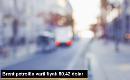 Brent Petrolü 80 Doların Üzerinde İşlem Görüyor