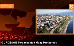 GÜRDESAN Tersanesinde Maaş Problemi Protesto Edildi
