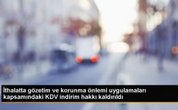 İthalatta KDV indirimi kaldırıldı – Son Dakika
