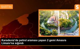 Karadeniz’de petrol araması yapan 2 gemi Amasra Limanı’na sığındı