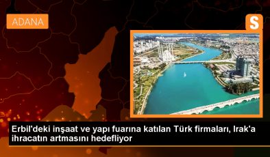 Türk Firmaları Irak’taki Yapı ve İnşaat Fuarına Katılım Gösterdi