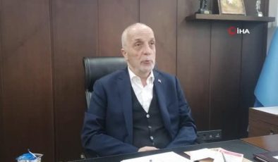 Türk-İş Başkanı Atalay’dan asgari ücret açıklaması