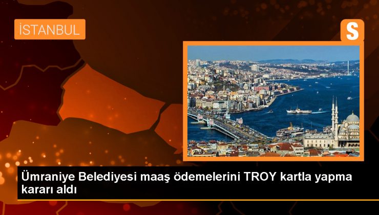 Ümraniye Belediyesi, personel maaş kartlarını yerli kart TROY’a taşıyor