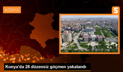 Konya’da yurda yasa dışı yollardan giren 28 düzensiz göçmen yakalandı